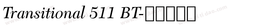 Transitional 511 BT字体转换